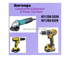 Power tools for rent Kelaniya, Wattala