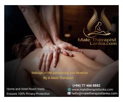 Ignite Your Senses with Male Therapist Lanka's Sensational Body Bliss!