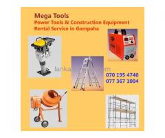 Power Tools Rentals in Gampaha- Mega Tools
